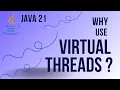 The Problem With Java Threads Java 21 Solves It