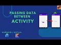 PASS DATA BETWEEN ACTIVITY INTENT ANDROID KOTLIN