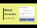 Word Scramble Game in HTML CSS JavaScript Word Game in JavaScript