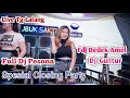Download Lagu FULL DJ  OT PESONA || SPESIAL CLOSING PARTY SEBELUM PUASA || KENCANG ABIZ || fdj Amel - Dj Guntur