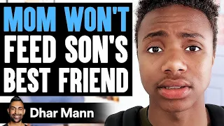 mom wont feed sons best friend what happens is shocking dhar mann