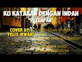 Download Lagu KU KATAKAN DENGAN INDAH-PETERPAN || KU KATAKAN DENGAN INDAH COVER\u0026LIRIK || Cover By: Felix Irwan