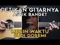 Download Lagu (TUTORIAL GITAR) MESIN WAKTU - BUDI DOREMI | Lengkap Dan Mudah