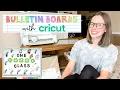 BULLETIN BOARD LETTERS USING A CRICUT learn how to make a simple and cute bulletin board