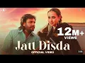 Jatt Disda (OFFICIAL VIDEO) Sunanda Sharma | Dev Kharoud | Kaptaan |B2gether | New Punjabi Song 2023