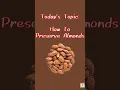 Lagu How to Store Almonds #shorts #howtostorealmonds #almond