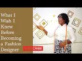 Download Lagu What I Wish I Knew before Becoming a Fashion Designer