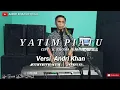 Download Lagu YATIM PIATU VERSI ANDRI KHAN