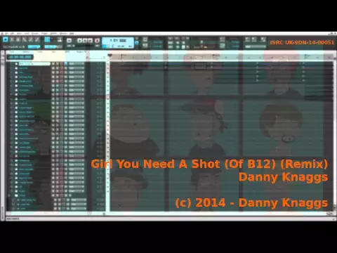 Download MP3 Danny Knaggs - Girl You Need A Shot (Of B12) (Remix)