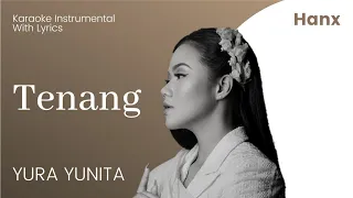 Download Yura Yunita - Tenang karaoke Instrumental with backing vocal MP3