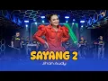 Download Lagu SAYANG 2 - JIHAN AUDY X OM HIMAWAN (AMBYAR) | COBO RUNGOKNO TEMBANG KANGENKU IKI | VIRAL FYP TIKTOK