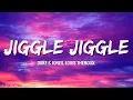Jiggle Jiggle - Duke & Jones,Louis Theroux (Lyrics)