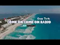DJ Come On Come On Turn The Radio On !! CHEAP THRILLS THAILAND PARGOY (Akka Production)