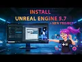 Unreal Engine 5 7 Tutorial How to Install and Create Your First Project in 2026
