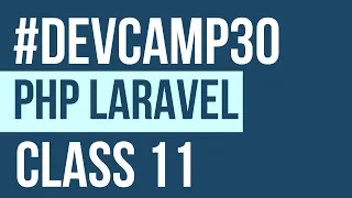 Devcamp30 PHP Class 11 Custom Validation Rules