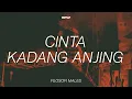Download Lagu Amis - Cinta Kadang Anjing (Official Lyric Video)