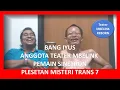 Download Lagu BANG YUS NASIBMU KINI - MANTAN PEMAIN SINETRON PLESETAN MISTERI TRANS 7 - ANGGOTA TEATER MBELINK