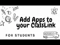 Student How-to Add Apps to ClassLink