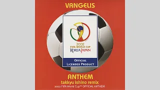 Download Vangelis - 2002 FIFA World Cup Anthem (Takkyu Ishino Remix) MP3
