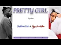 Stefflon Don ft Tiggs Da Author - Pretty Girl Lyrics