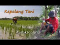 KEpalang Tani (Tutorial Gegaleng)
