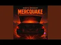 MERCQUAKE