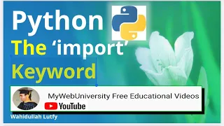 Python Tip Tricks 2 - The Python import Keyword