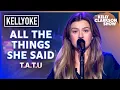 Download Lagu 'All The Things She Said' By t.A.T.u. | Kelly Clarkson Kellyoke Cover