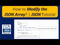 How to modify the JSON Array JSON Tutorial
