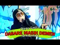 Download Lagu DASARE MASIH DEMEN II Diana Sastra Tarling 2023