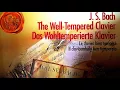 Bach - The Well Tempered Clavier Book 1 & 2  + Presentation (Century's record. : Sviatoslav Richter)