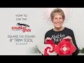 How to Use the Creative Grids Square on Square 8 Trim Tool Shabby Fabrics