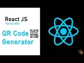 ReactJS 2023 Refresher Tutorial Create a QRCode Generator TAGALOG