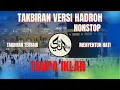 Download Lagu TAKBIRAN MERDU Versi Hadroh Nonstop- GEMA TAKBIR IDUL ADHA 2021 - 10 DZULHIJAH 1442 HIJRIAH
