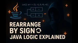 Leet Code 2149 - Rearrange Elements by Sign Logical Problem Solving in Java