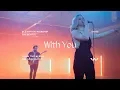 Download Lagu With You (Paradoxology) | Official Music Video | Elevation Worship