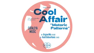 cool affair motoric patterns