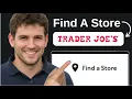 How To Find A Store in Trader Joe s