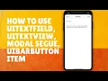 Swift iOS Notes App - 3 Create Add Note Scene TextField TextView Modal Segue BarButtonItem