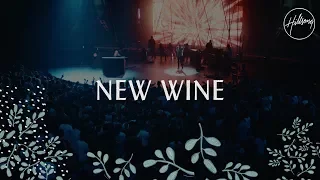 new wine hillsong worship
