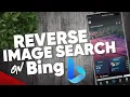 How to reverse image search on Bing