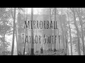Lagu Taylor Swift - mirrorball (Offical Audio)