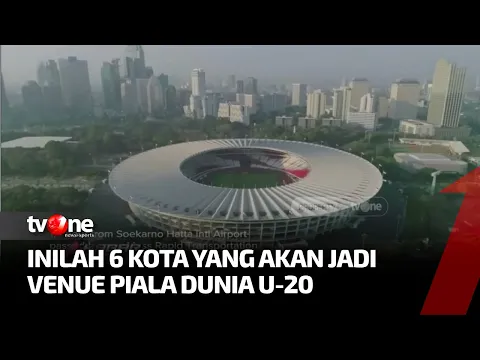 Enam Kota akan Digunakan sebagai Venue Piala Dunia U-20 di Indonesia