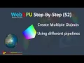 WebGPU 52 Create Different Objects using Different Pipelines