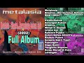 Download Lagu Metalasia ‎– Silantra...Bermulanya Sebuah Epik (2002) Full Album