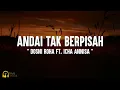 Download Lagu Dosni Roha Ft. Icha Annisa - Andai Tak Berpisah (Lirik)