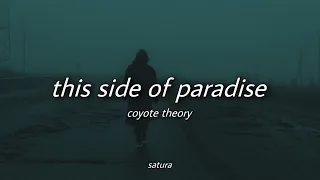 Download coyote theory - this side of paradise (slowed + reverb) [with lyrics] MP3