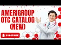 Amerigroup OTC Catalog NEW