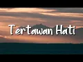 Awdella - Tertawan Hati (Lirik) - Mix Playlist
