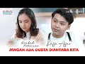 Download Lagu Raffa Affar \u0026 Rachel Patricia - Jangan Ada Dusta Diantara Kita (Official Music Video)